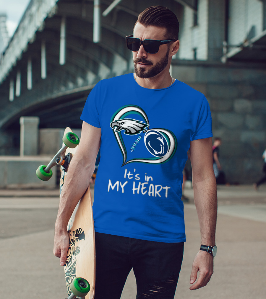 Eagles Penn State It's In My Heart T-Shirt