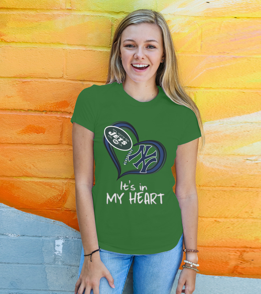 Jets Yankees It's In My Heart T-Shirt