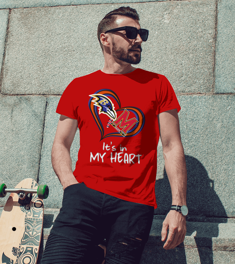 It's In My Heart Ravens Maryland T-Shirt