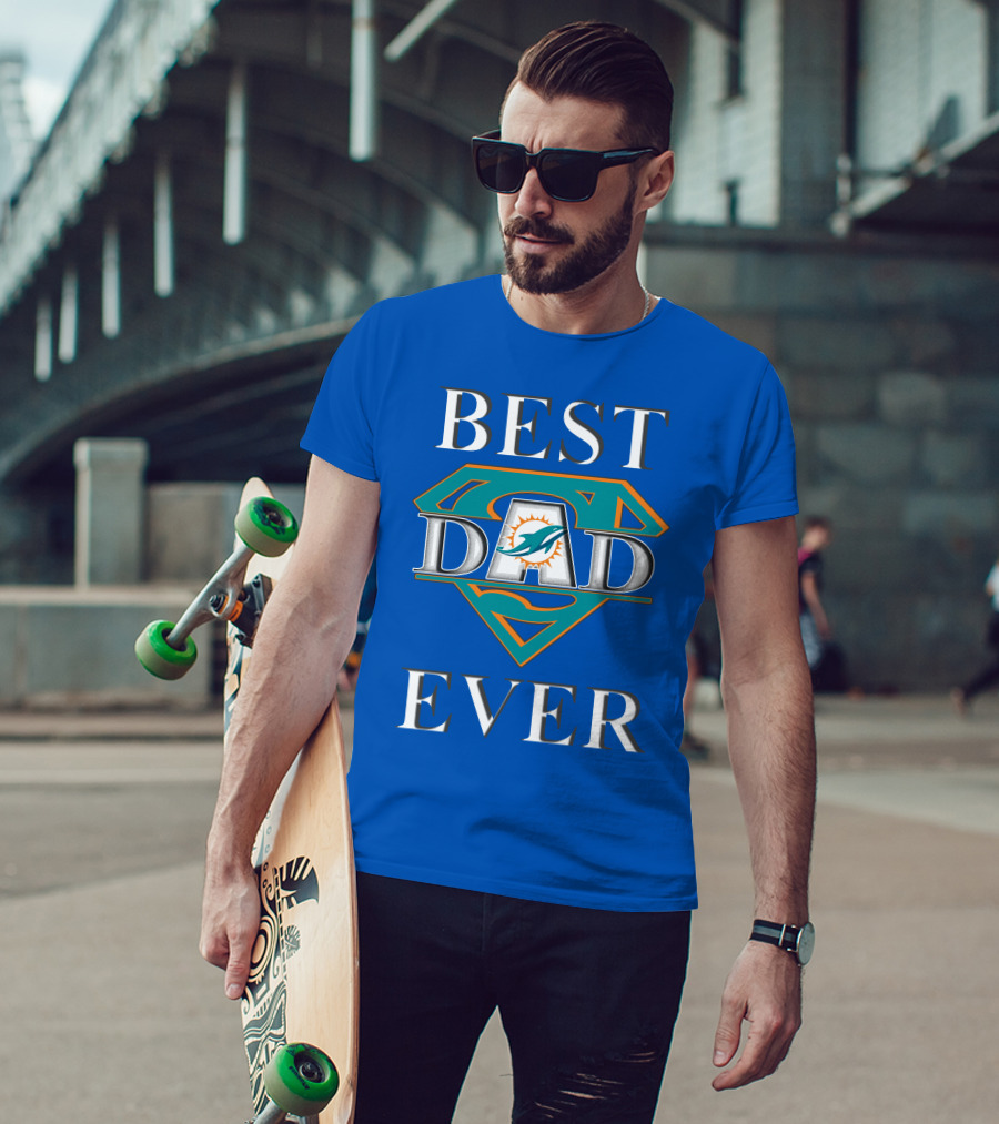 Best Dad Ever Miami Dolphins Super Dad T-Shirt