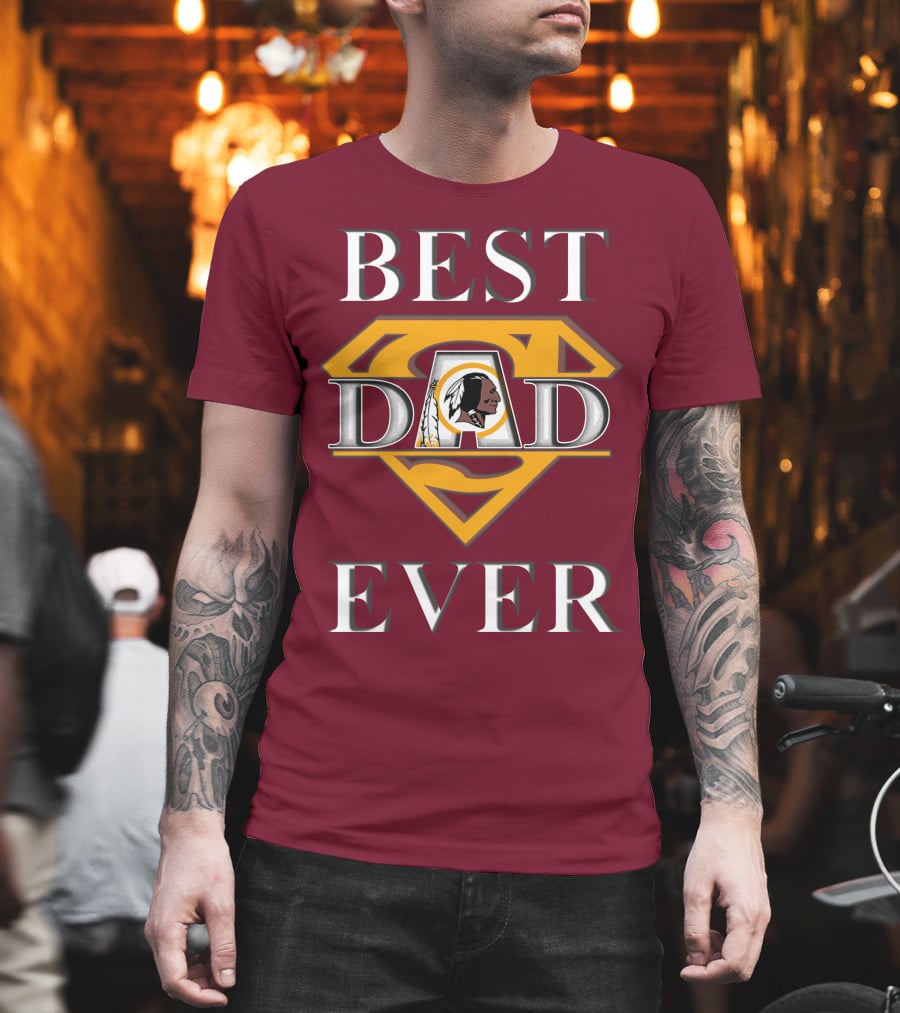 Best Dad Ever Redskins Logo Superman Symbol T-Shirt