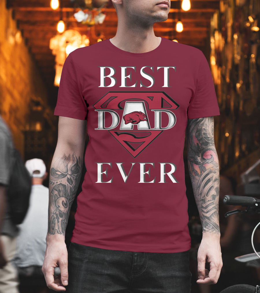 Best Dad Ever Arkansas Razorbacks Super T-Shirt