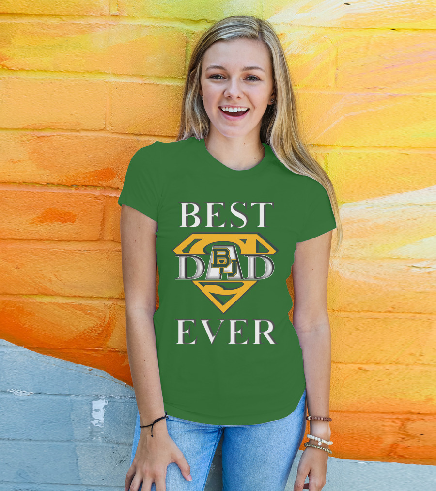 BEST DAD EVER Baylor Bear Logo Superman Shield T-Shirt
