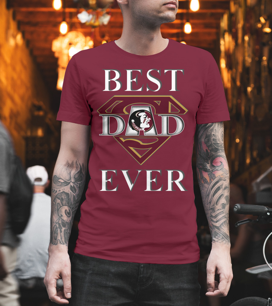 Best Dad Ever Florida State Seminoles Superman T-Shirt