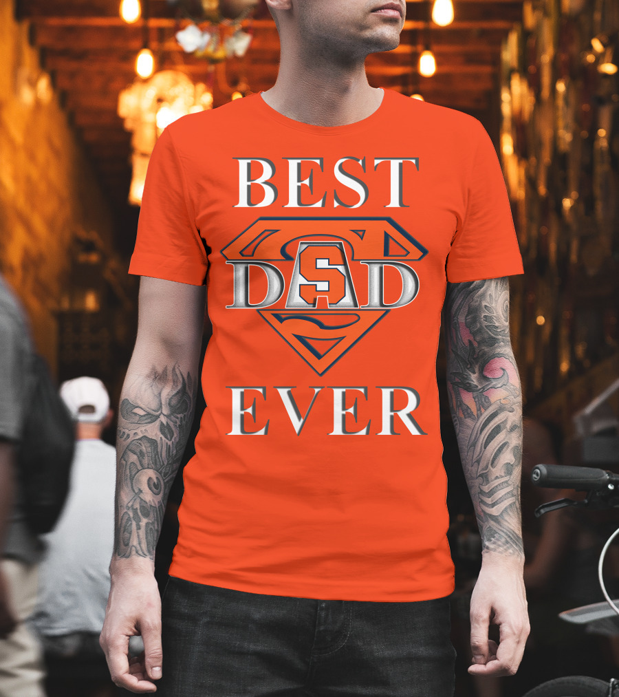 Syracuse Orange Superman Best Dad Ever T-Shirt