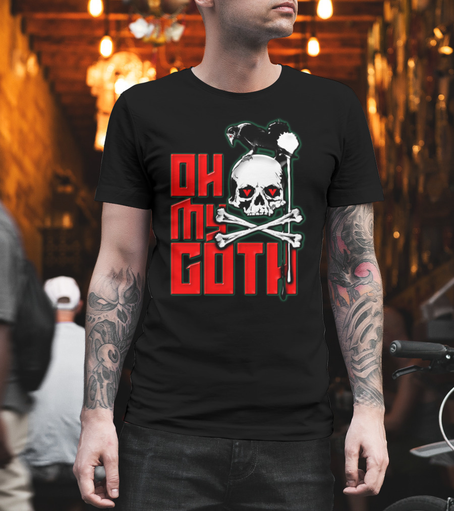 Oh My Goth Skull With Raven And Crossbones Halloween T-Shirt