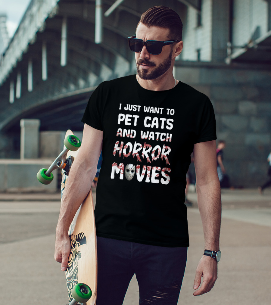I Just Want To Pet Cats And Watch Horror Movies Hockey Mask T-Shirt