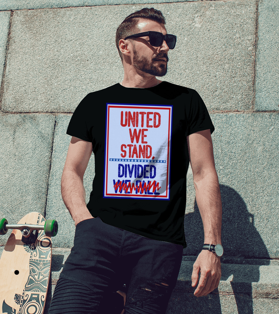 Stephen Colbert United We Stand Divided We Fail T-Shirt