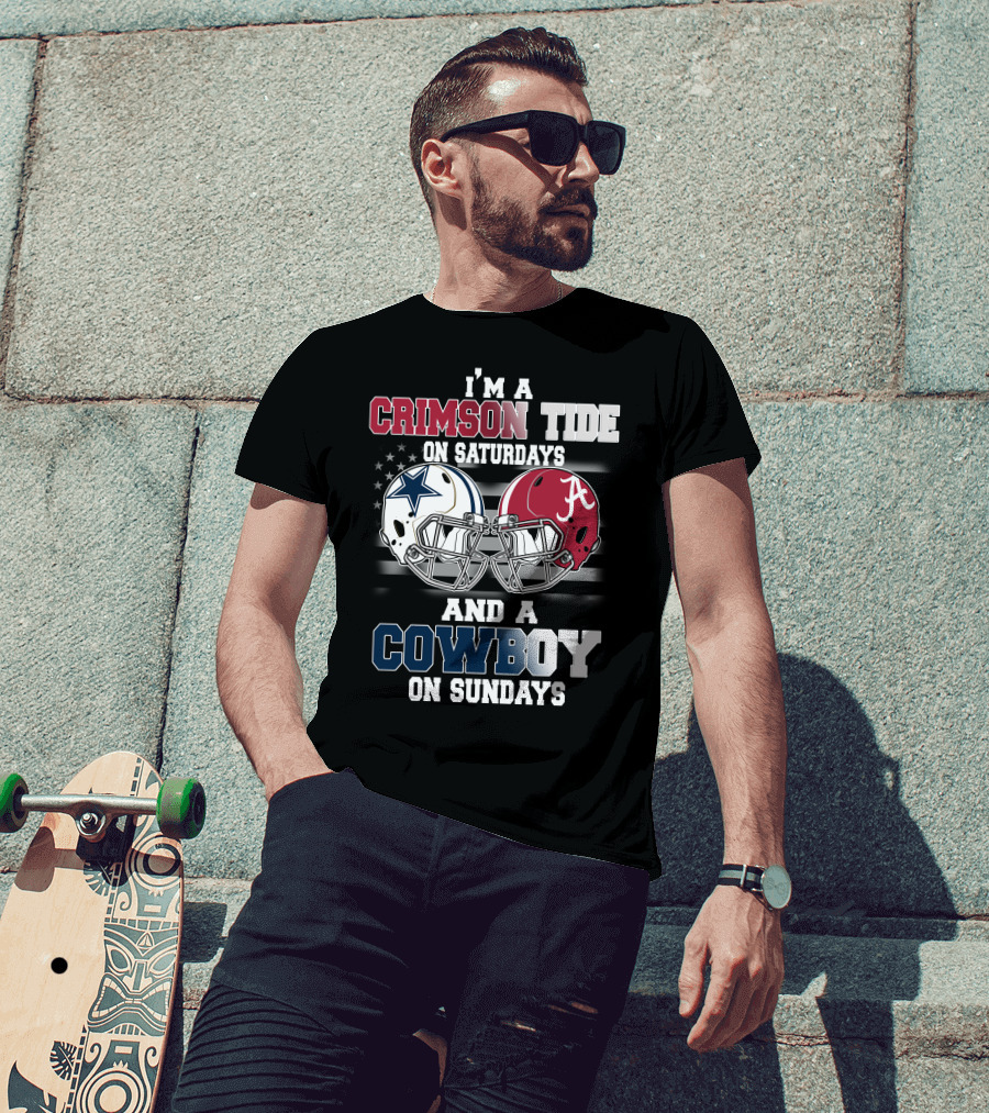 I’m A Crimson Tide On Saturdays And A Cowboy On Sundays T-Shirt