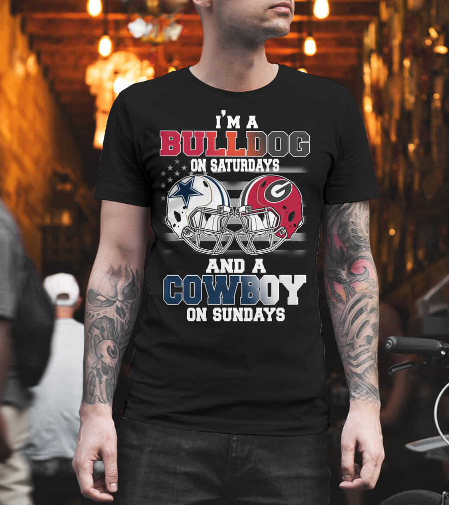 I'm A Bulldog On Saturdays And A Cowboy On Sundays T-Shirt