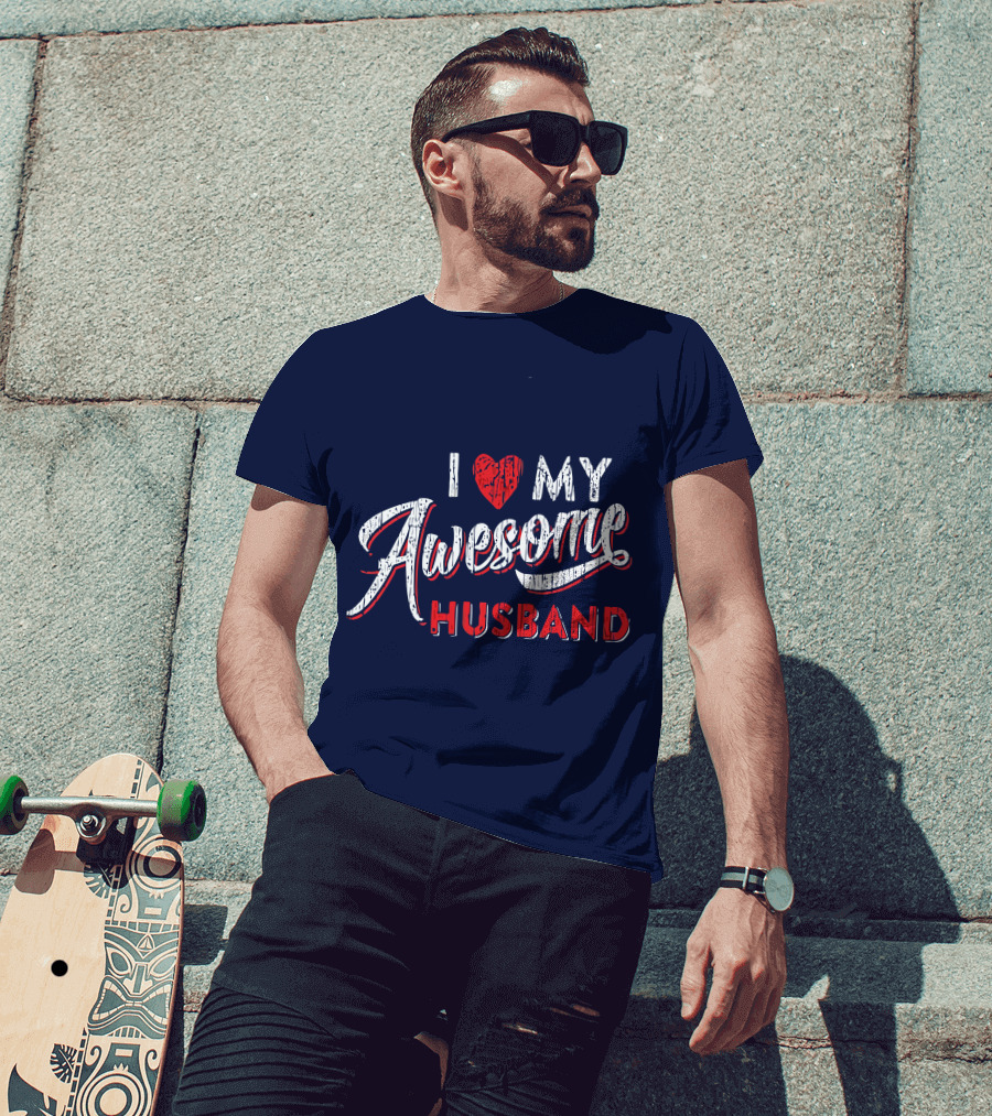 I Love My Awesome Husband T-Shirt