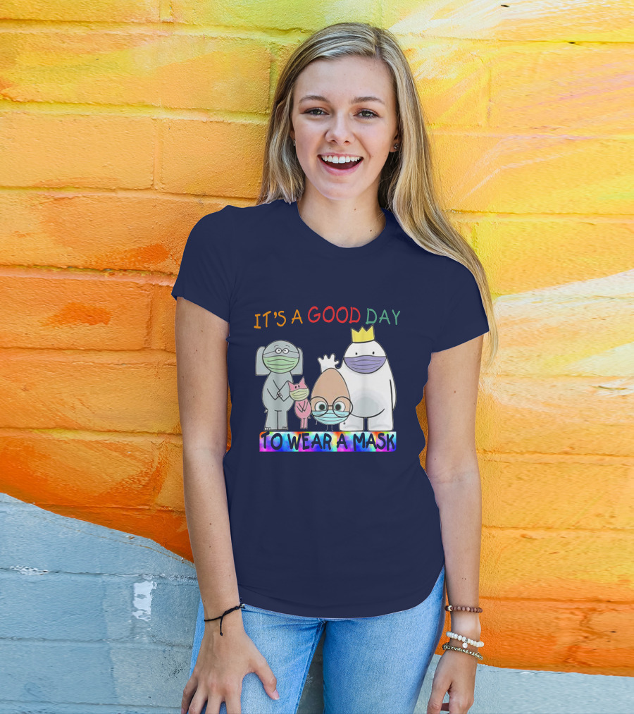 It's A Good Day To Wear A Mask Cute Animal Friends Colorful T-Shirt