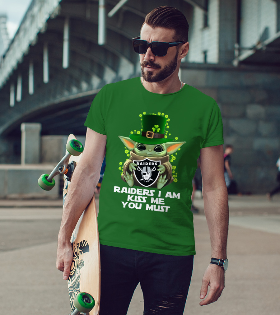 Raiders I Am Kiss Me You Must St. Patrick's Day Baby Yoda Raiders T-Shirt