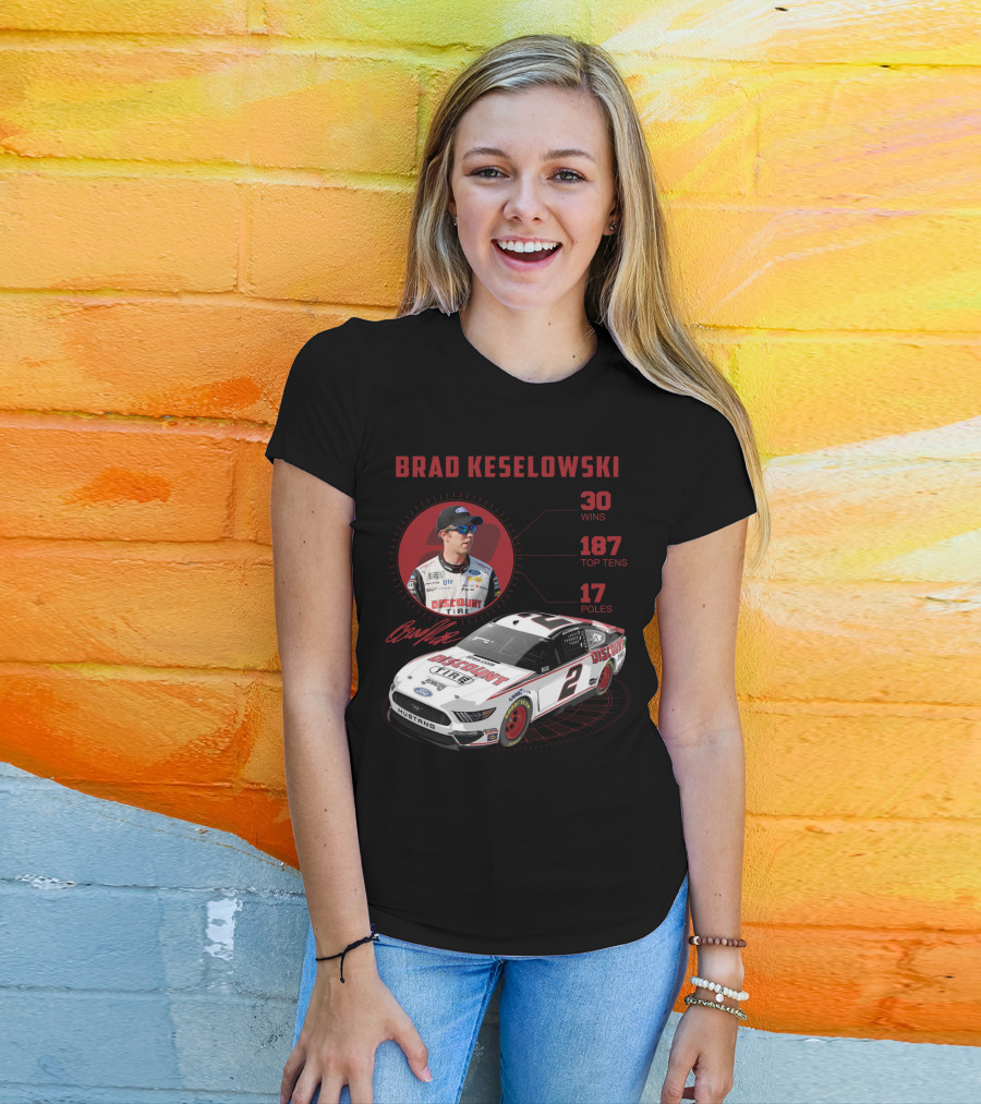 Brad Keselowski Discount Tire 30 Wins 187 Top Tens 17 Poles Racing Car Mustang T-Shirt