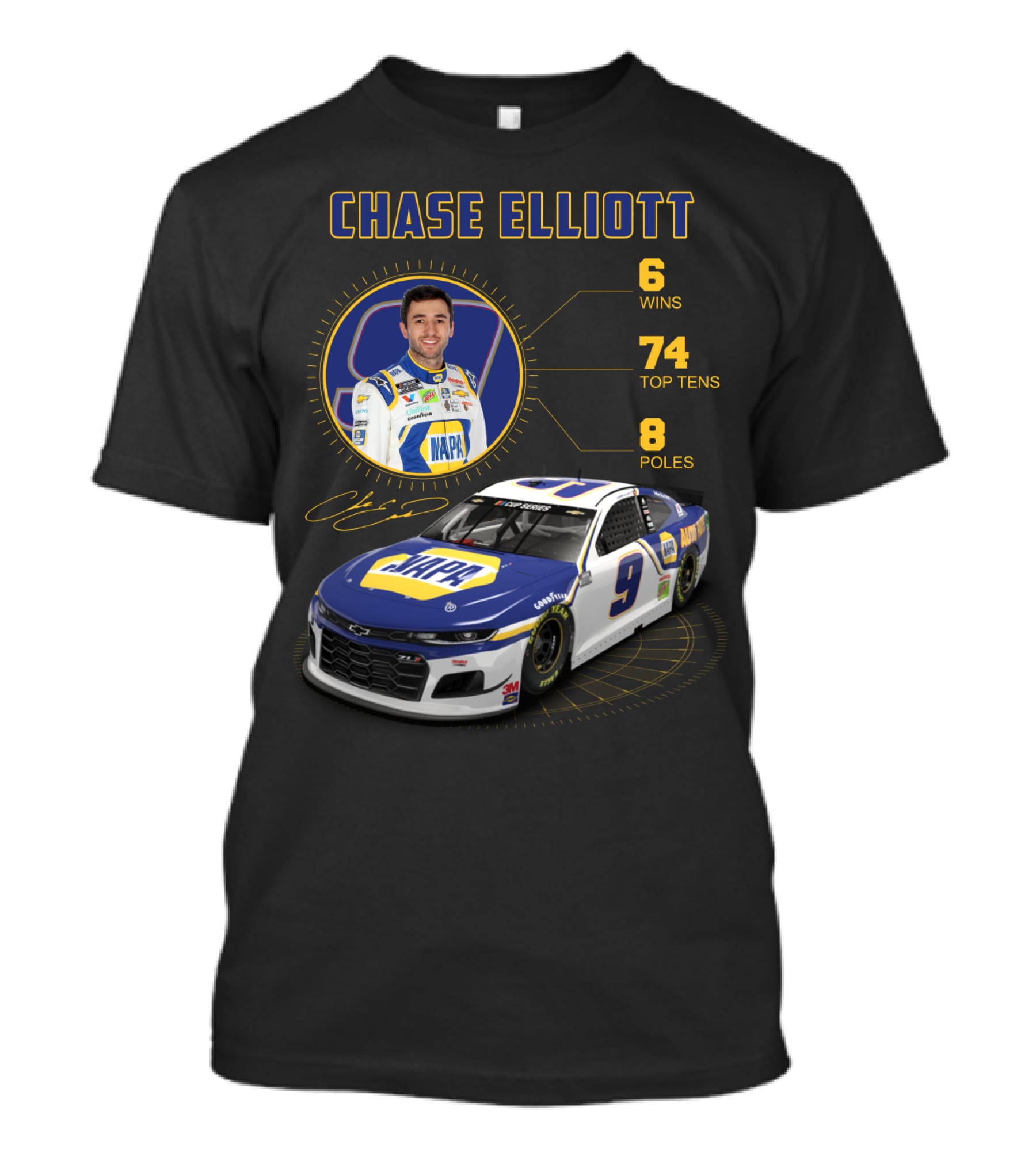 Chase Elliott 6 Wins 74 Top Tens 8 Poles Napa Racing Car T-Shirt