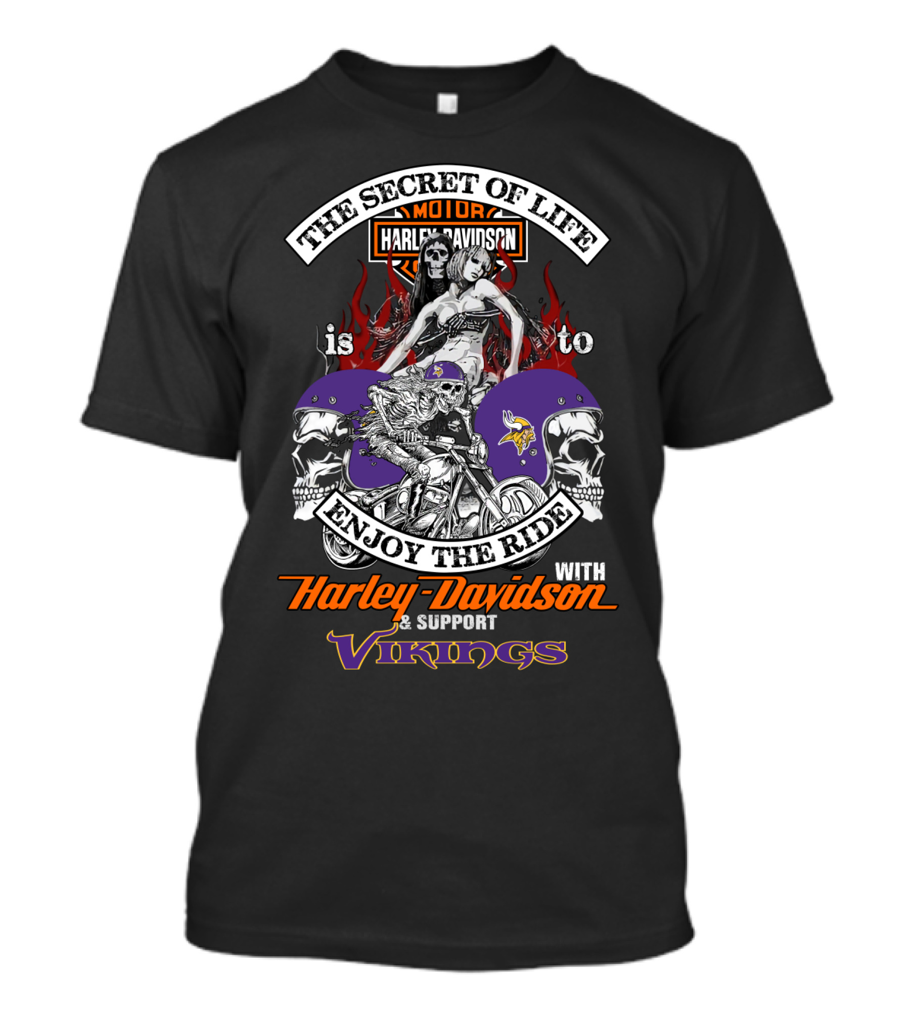 The Secret Of Life Is To Enjoy The Ride With Harley Davidson And Support Vikings T-Shirt
