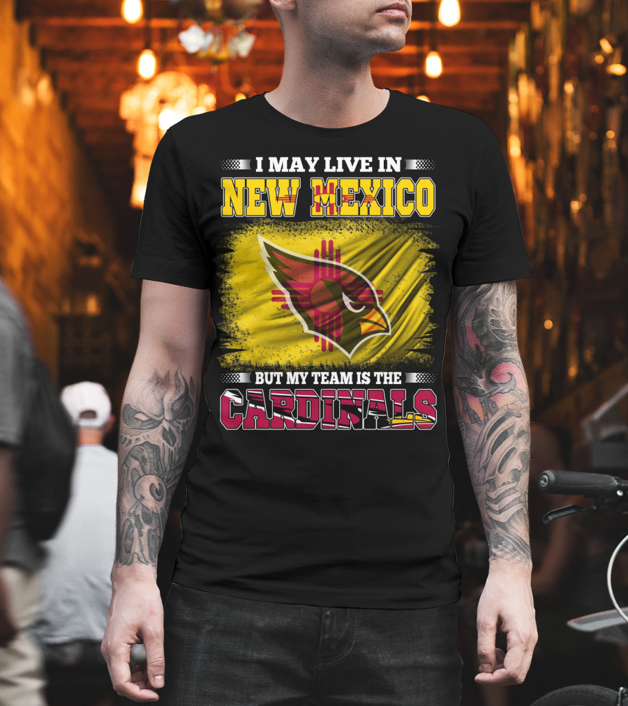 New Mexico Fan With Loyalty To Cardinals Team T-Shirt