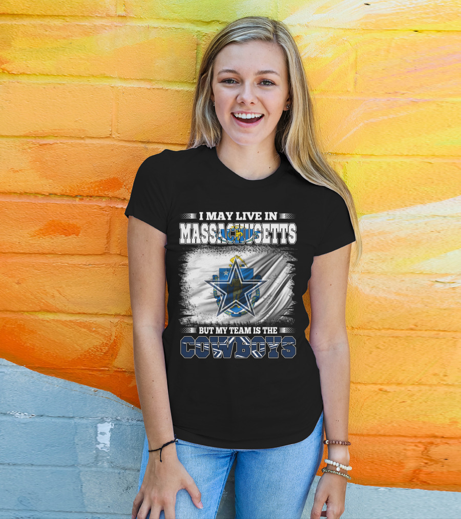 Massachusetts Pride With Loyalty To Cowboys Football Team T-Shirt
