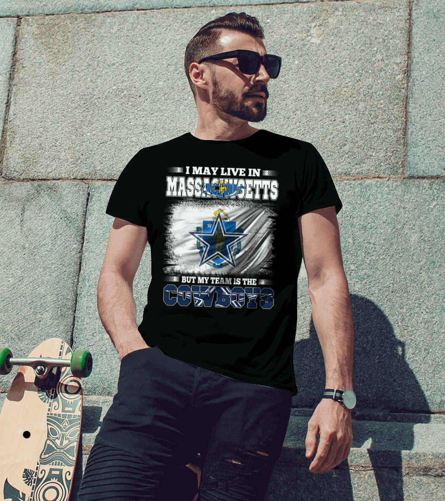 Massachusetts Pride With Loyalty To Cowboys Football Team T-Shirt