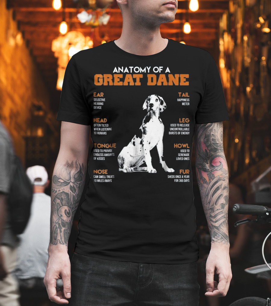 Anatomy Of A Great Dane Ear Tail Head Leg Tongue Howl Nose Fur T-Shirt