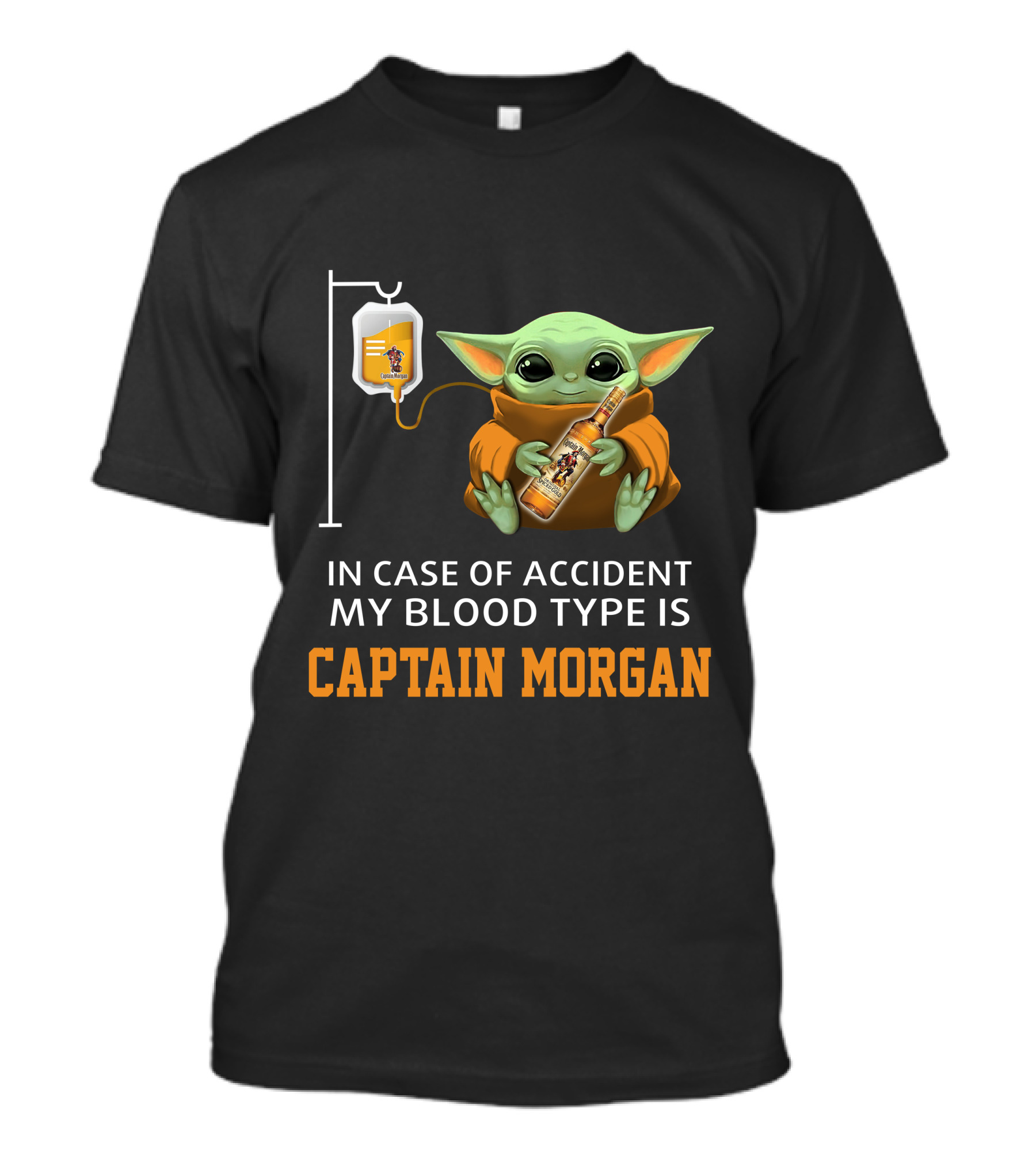 In Case Of Accident My Blood Type Is Captain Morgan Baby Yoda Holding Bottle T-Shirt