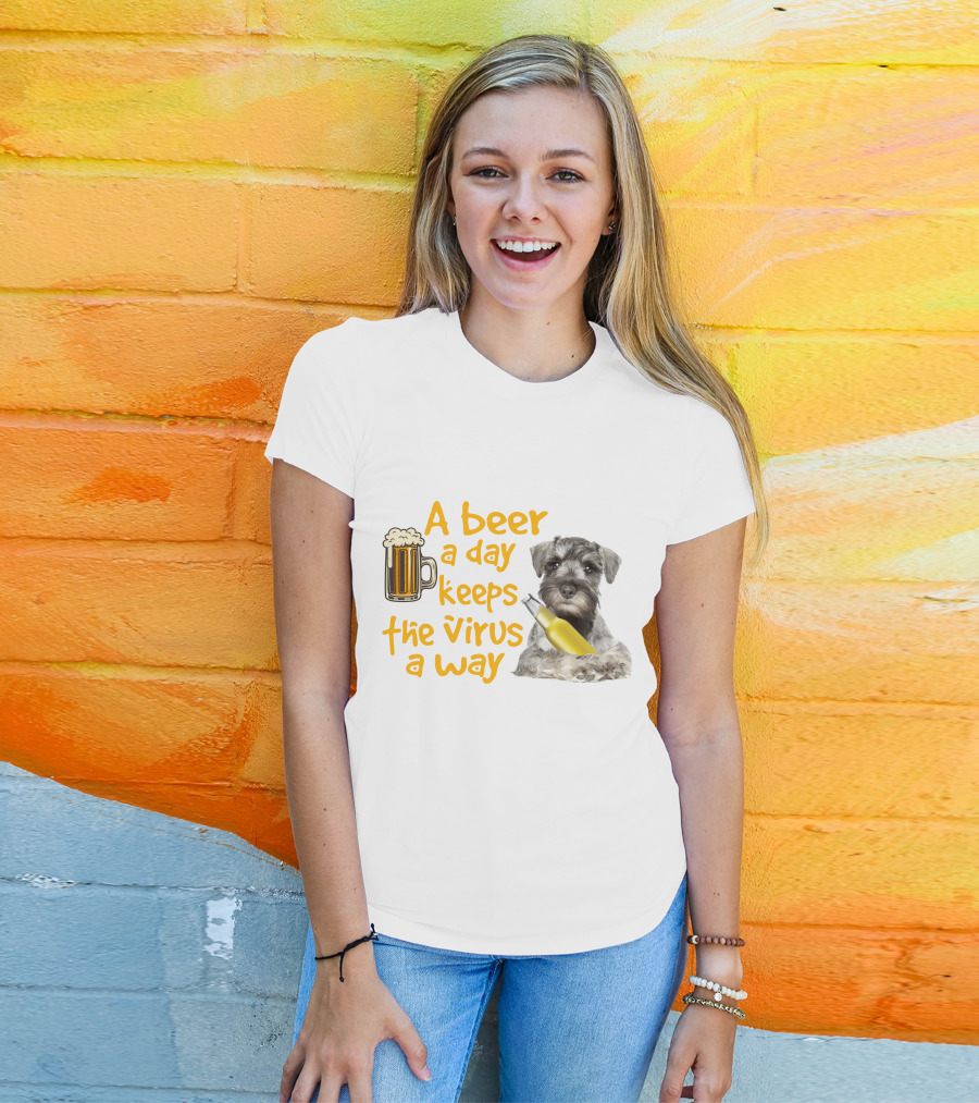 A Beer A Day Keeps The Virus Away Miniature Schnauzer With Beer Mug And Bottle T-Shirt