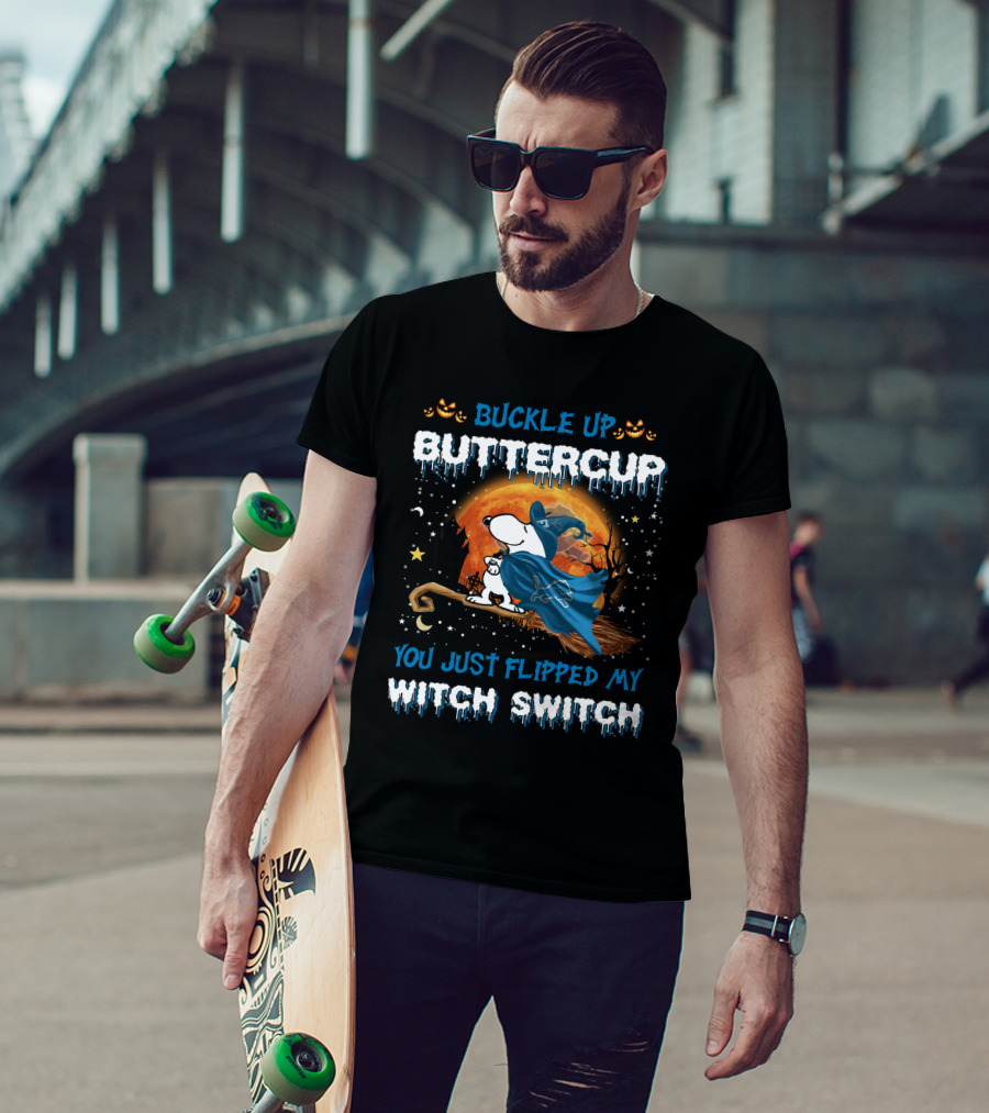 Buckle Up Buttercup You Just Flipped My Witch Switch Detroit Lions Snoopy Halloween T-Shirt