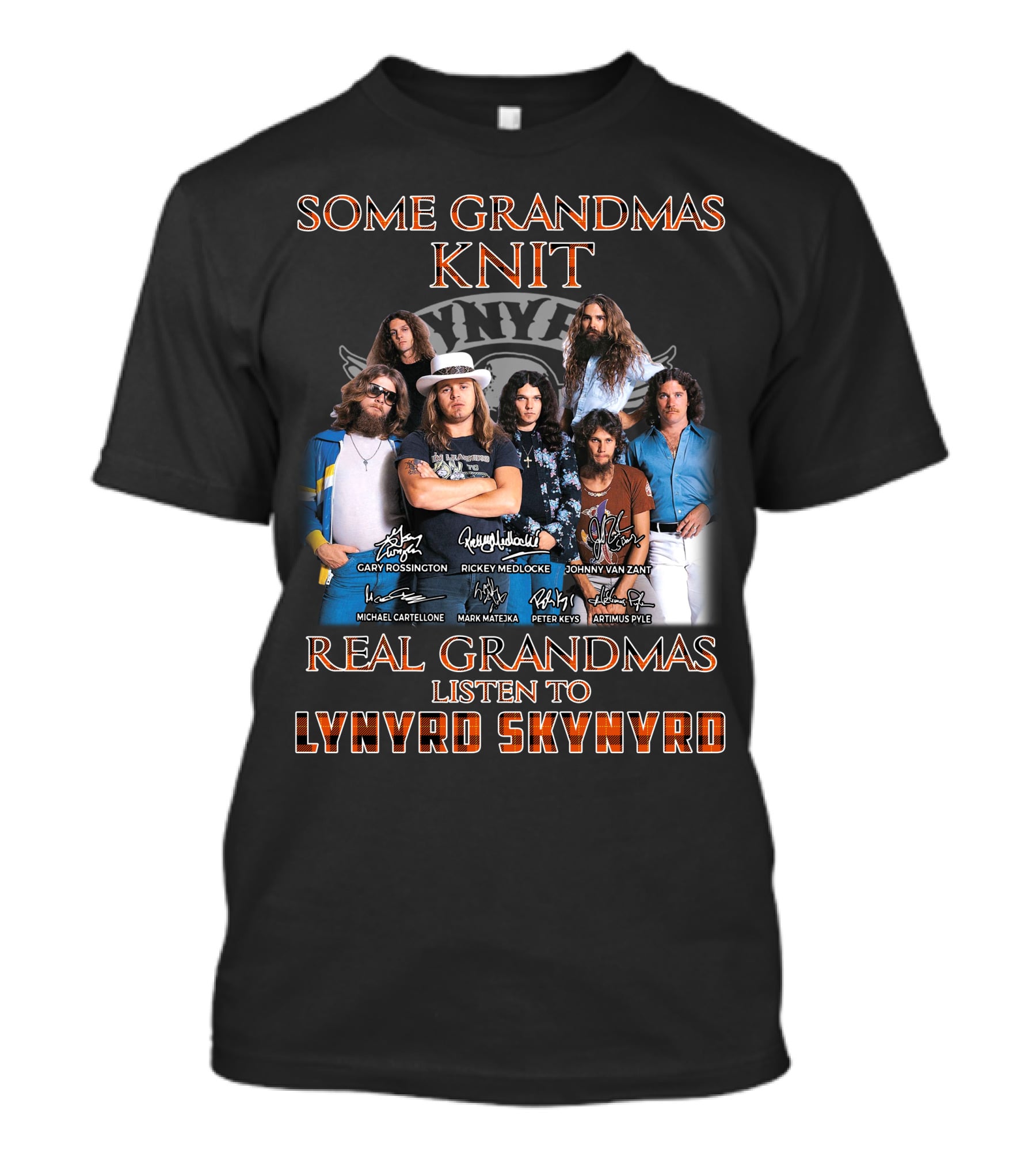 Lynyrd Skynyrd Some Grandmas Knit Real Grandmas Listen To Lynyrd Skynyrd T-Shirt