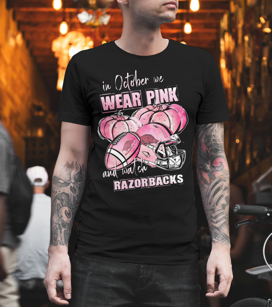 In October We Wear Pink and Watch Razorbacks Football Helmets Pumpkins T-Shirt