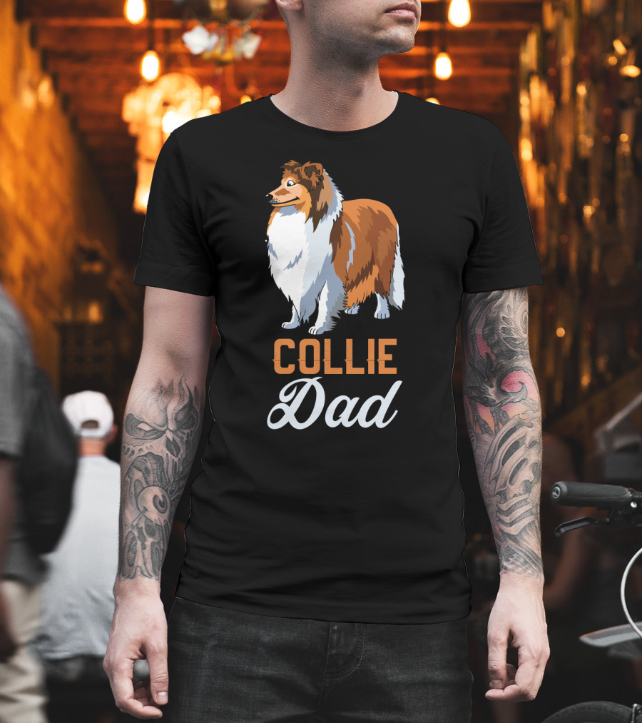 Collie Dad Loving Dog Owner T-Shirt