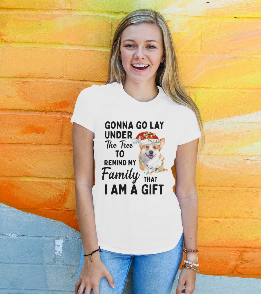 Gonna Go Lay Under The Tree To Remind My Family That I Am A Gift Corgi Christmas Lights Santa Hat T-Shirt
