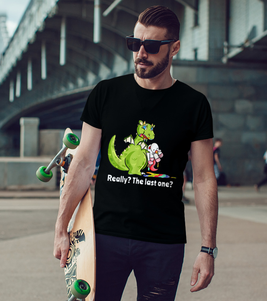 Dragon Eating Unicorn Really The Last One Funny T-Shirt