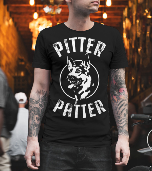Pitter Patter Arch Funny Dog T-Shirt Pitter Patter Arch Funny Dog T-Shirt