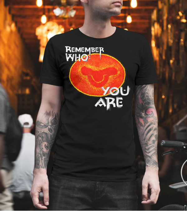 Disney Lion King Remember Who You Are Live Action T-Shirt Disney Lion King Remember Who You Are Live Action T-Shirt