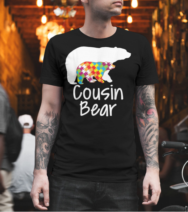 Cousin Bear Autism Awareness Rainbow Puzzle Ribbon Day T-Shirt Cousin Bear Autism Awareness Rainbow Puzzle Ribbon Day T-Shirt