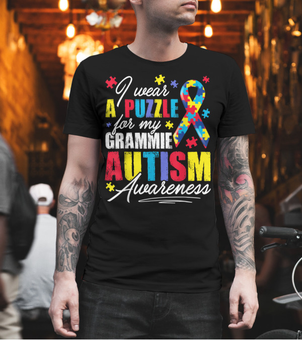 I Wear A Puzzle For My Grammie Autism Awareness T-Shirt I Wear A Puzzle For My Grammie Autism Awareness T-Shirt