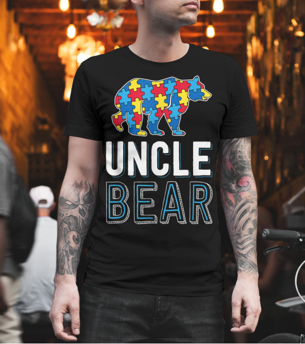 Uncle Bear Puzzle Piece Autism Awareness Family Day T-Shirt Uncle Bear Puzzle Piece Autism Awareness Family Day T-Shirt