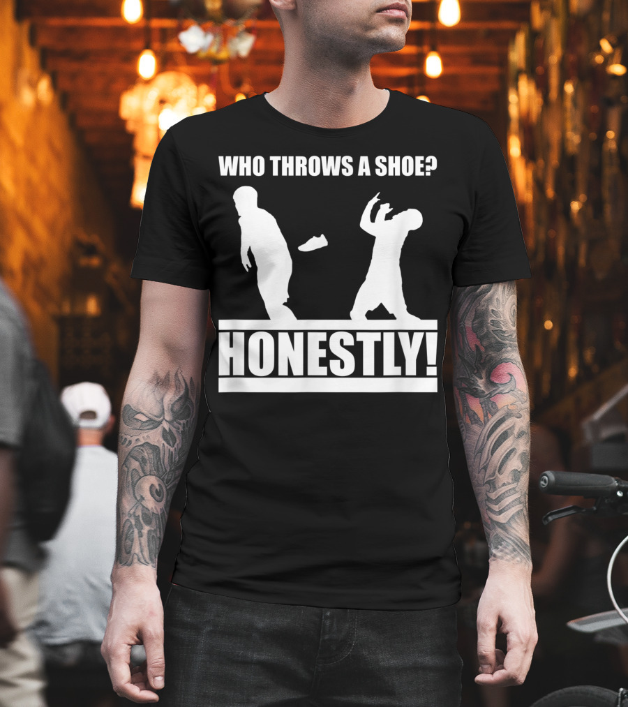 Who Throws A Shoe Honestly Silhouettes Challenge T-Shirt