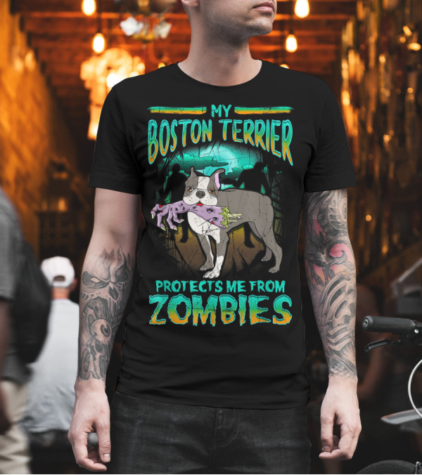 My Boston Terrier Protects Me From Zombies Poster Style Noir Night Forest with Silhouetted Figures T-Shirt My Boston Terrier Protects Me From Zombies Poster Style Noir Night Forest with Silhouetted Figures T-Shirt