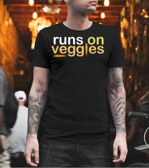 Runs On Veggies Carrot Vegetarian T-Shirt Runs On Veggies Carrot Vegetarian T-Shirt
