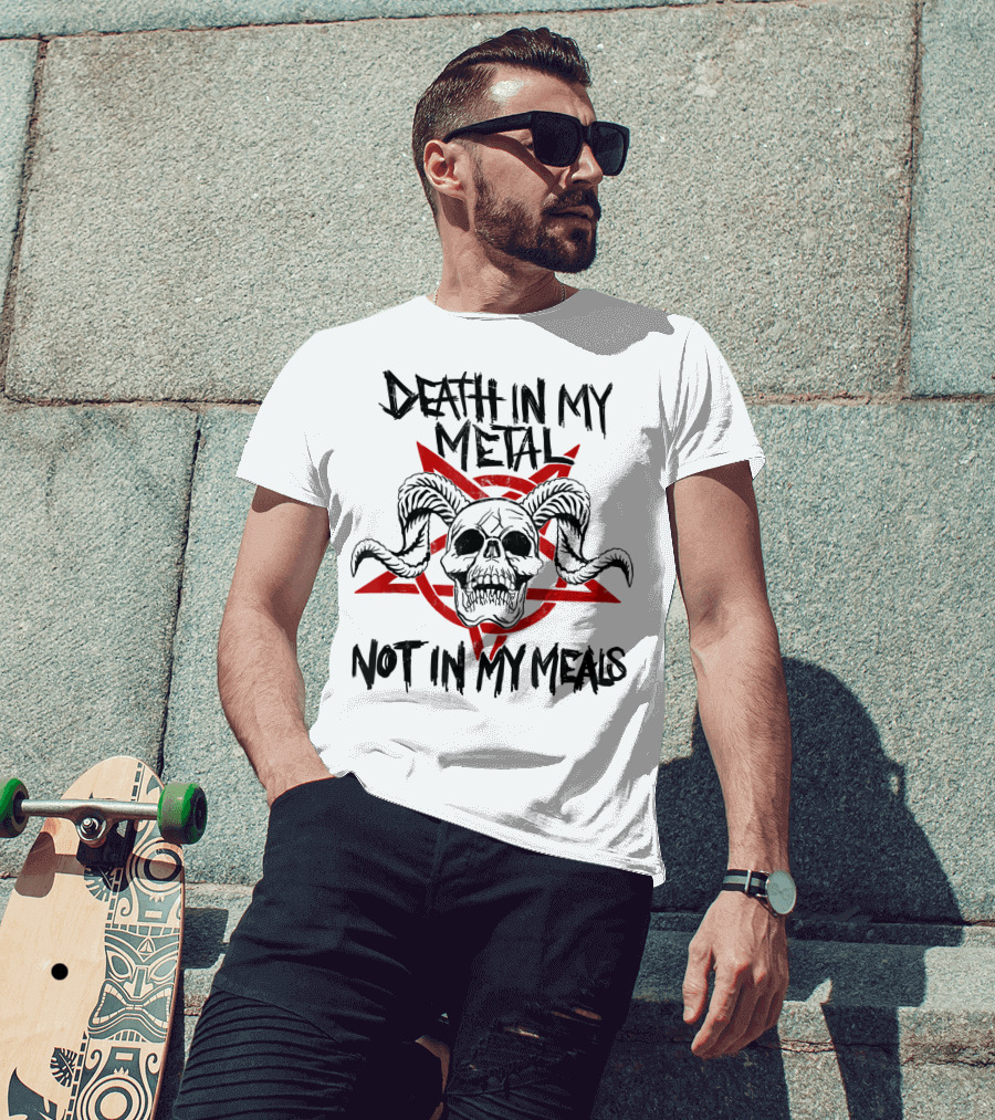 Death In My Metal Not In My Meals Vegan Lifestyle Skull Pentagram T-Shirt