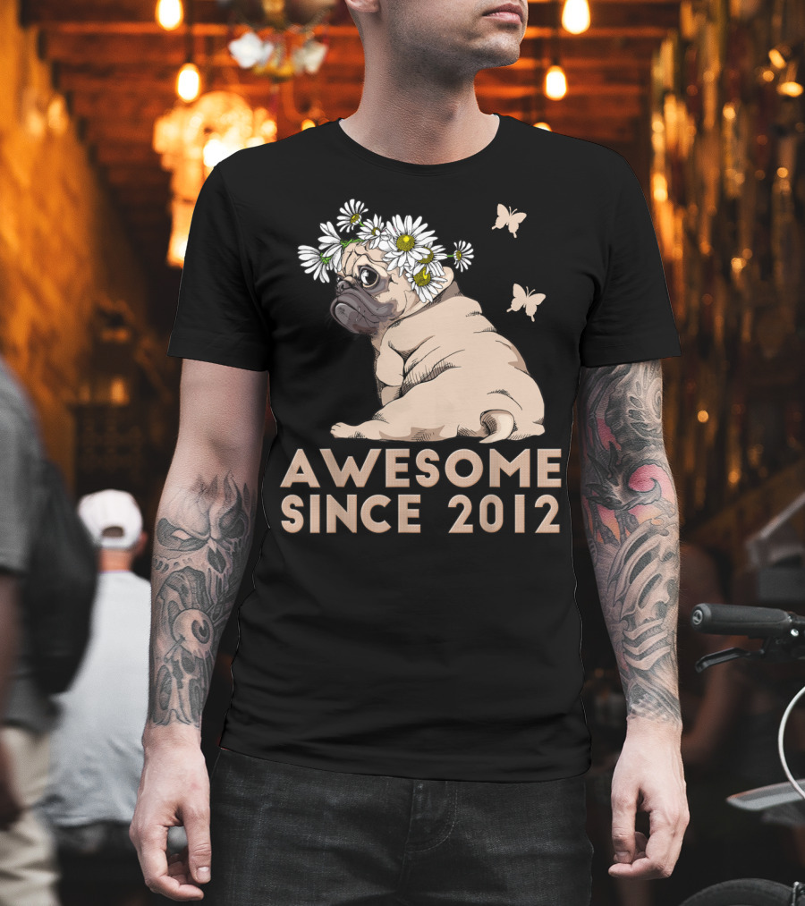 Awesome 8th Bday Puppy Pug Dog Since 2012 T-Shirt