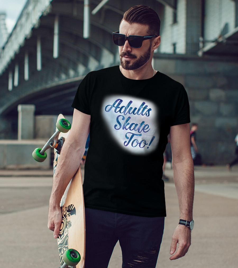 Adults Skate Too Figure Skating American T-Shirt