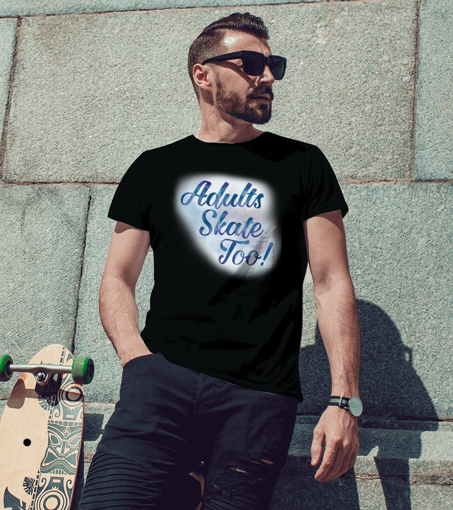 Adults Skate Too Figure Skating American T-Shirt