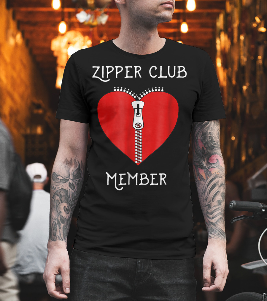 Zipper Club Member Heart Surgery Zipper T-Shirt