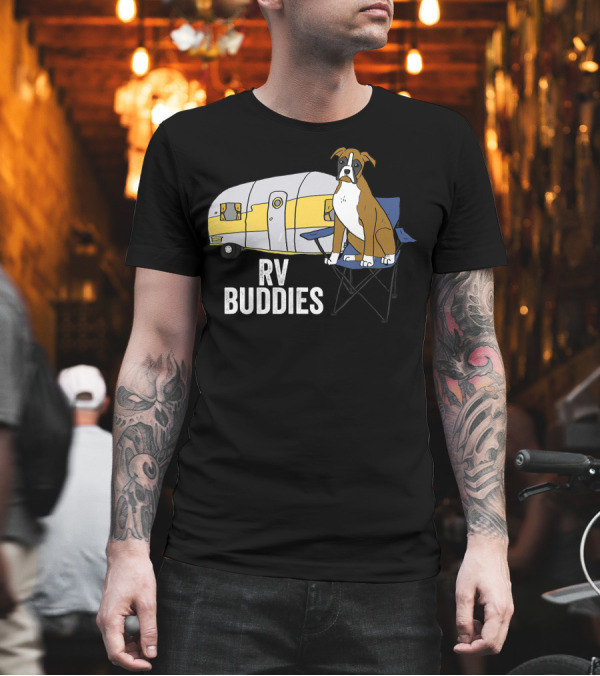 Boxer Dog RV Buddies Camping Adventure T-Shirt Boxer Dog RV Buddies Camping Adventure T-Shirt