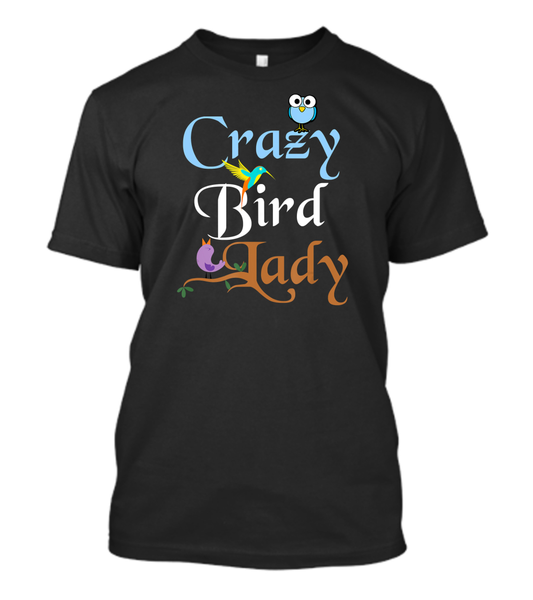 Crazy Bird Lady Hummingbird Owl T-Shirt