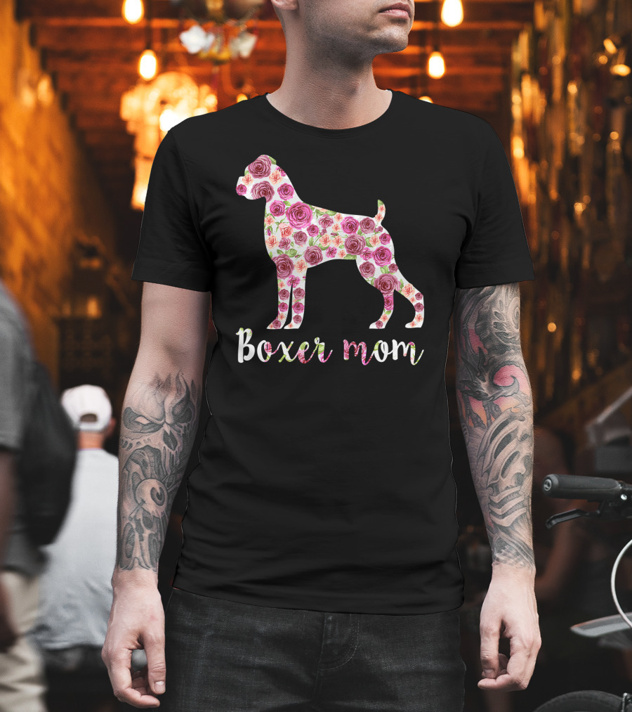 Boxer Mom Floral Dog with Roses T-Shirt