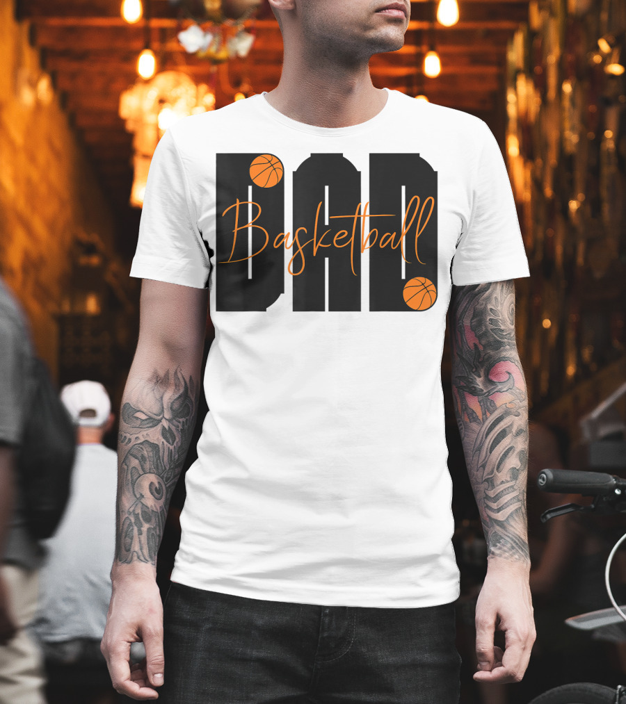 Dad Basketball Lover Father's Day Basketball T-Shirt
