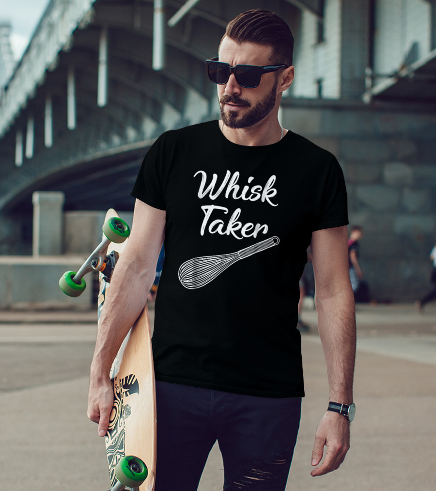 Whisk Taker Funny Baking Pun Christmas T-Shirt